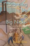 Standing Up to Big Nickel cover