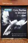 Civic Parties in Divided Societies cover