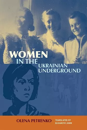 Women in the Ukrainian Underground cover