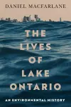 The Lives of Lake Ontario cover