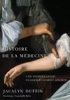 Histoire De La Médecine cover