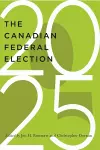 The Canadian Federal Election of 2025 cover