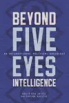 Beyond Five Eyes Intelligence cover