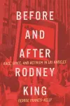 Before and After Rodney King cover