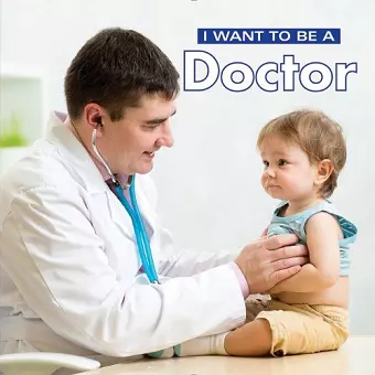 I Want to Be a Doctor cover