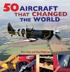 50 Aircraft That Changed the World cover