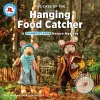 The Case of the Hanging Food Catcher cover