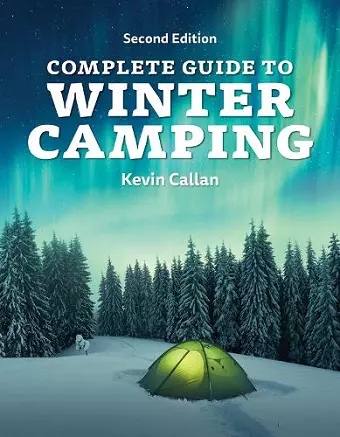 Complete Guide to Winter Camping cover