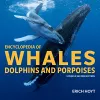 Encyclopedia of Whales, Dolphins & Porpoises cover