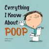 Everything I Know About Poop cover