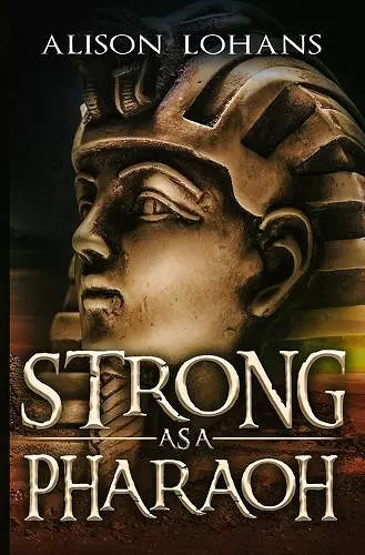 Strong as a Pharaoh cover