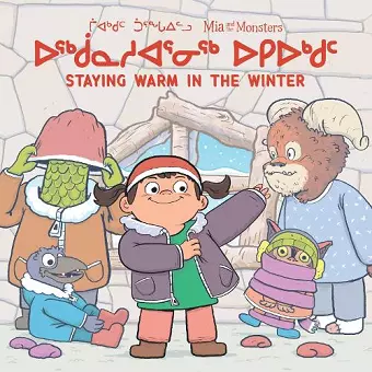 Mia and the Monsters: Staying Warm in the Winter cover