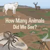 How Many Animals Did We See? cover