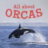 All about Orcas cover