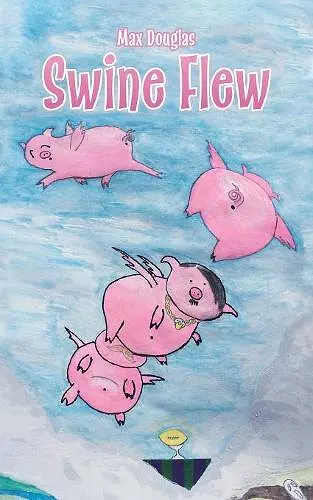 Swine Flew cover