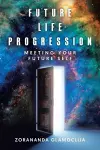 Future Life Progression cover