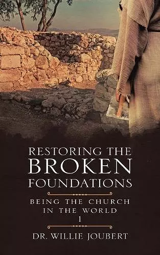 Restoring the Broken Foundations cover