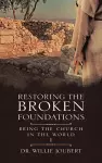 Restoring the Broken Foundations cover