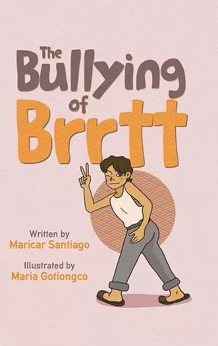 The Bullying of Brrtt cover