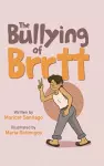 The Bullying of Brrtt cover