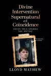 Divine Intervention Supernatural or Coincidence cover