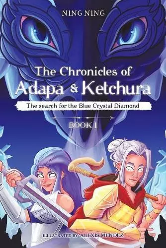 The Chronicles of Adapa and Ketchura cover