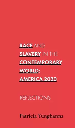 Race and Slavery in the Contemporary World cover