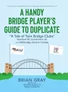 A Handy Bridge Player's Guide to Duplicate cover