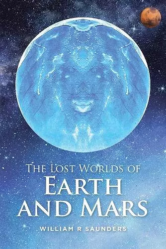 The Lost Worlds of Earth and Mars cover