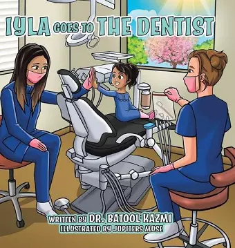 Iyla Goes to the Dentist cover