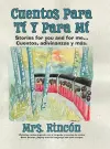 Cuentos para tí y para mí cover