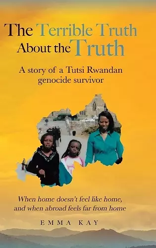 The Terrible Truth about the Truth cover