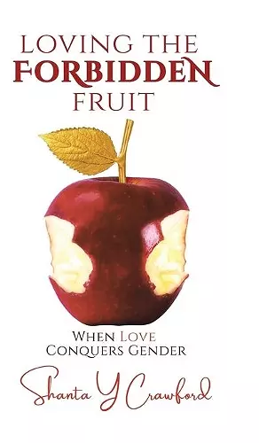 Loving the Forbidden Fruit cover