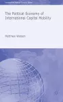 The Political Economy of International Capital Mobility cover
