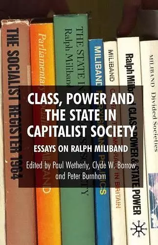 Class, Power and the State in Capitalist Society cover