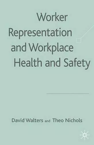 Worker Representation and Workplace Health and Safety cover