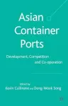 Asian Container Ports cover