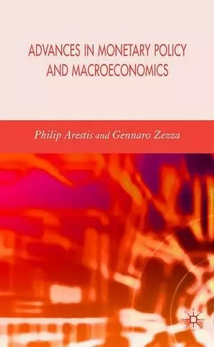 Advances in Monetary Policy and Macroeconomics cover