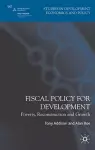 Fiscal Policy for Development cover