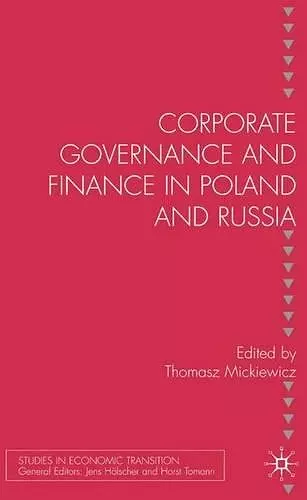 Corporate Governance and Finance in Poland and Russia cover