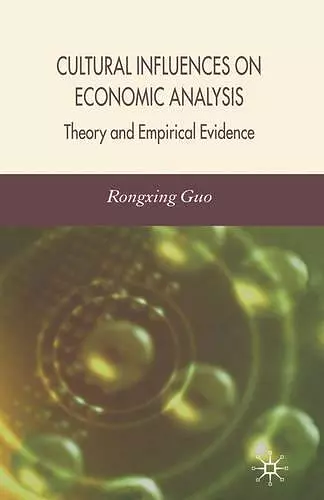 Cultural Influences on Economic Analysis cover