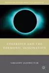 Coleridge and the Daemonic Imagination cover