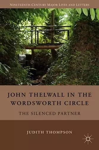 John Thelwall in the Wordsworth Circle cover