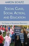 Social Class, Social Action, and Education cover