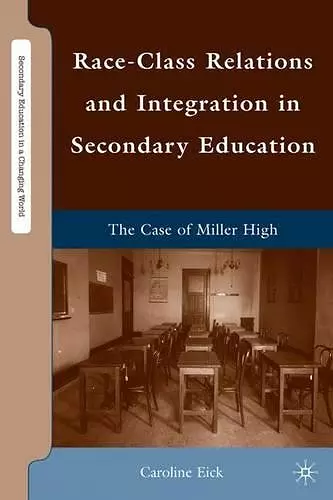 Race-Class Relations and Integration in Secondary Education cover