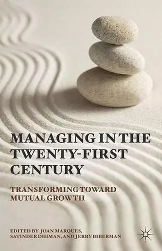 Managing in the Twenty-first Century cover