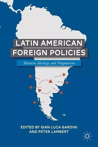 Latin American Foreign Policies cover