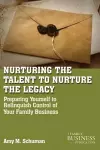 Nurturing the Talent to Nurture the Legacy cover