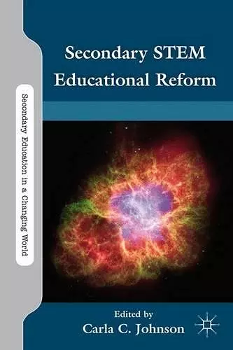 Secondary STEM Educational Reform cover