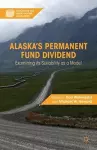 Alaska’s Permanent Fund Dividend cover